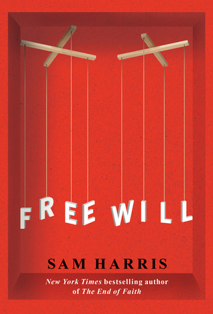 Free Will by Sam Harris