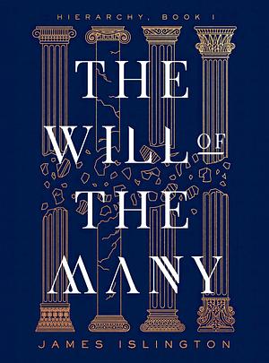 The Will of the Many by James Islington