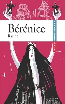 Bérénice by Jean Racine