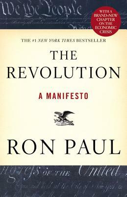 The Revolution: A Manifesto by Ron Paul