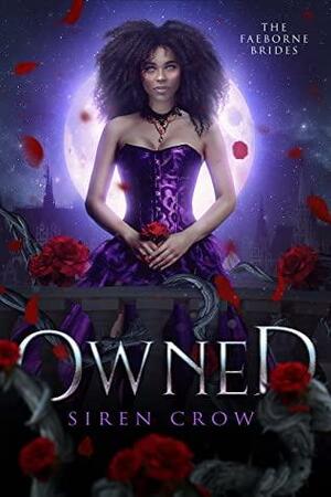 Owned by Siren Crow, G.L. Tomas