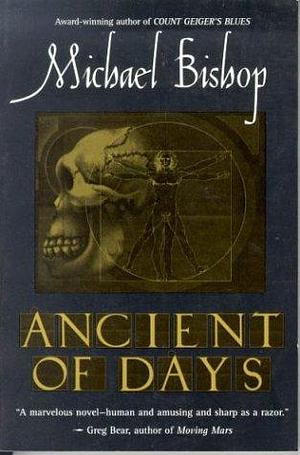 Ancient of Days by Michael Lawson Bishop, Michael Lawson Bishop