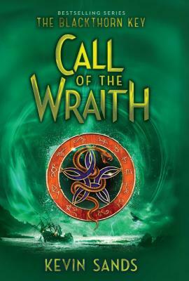 Call of the Wraith, Volume 4 by Kevin Sands