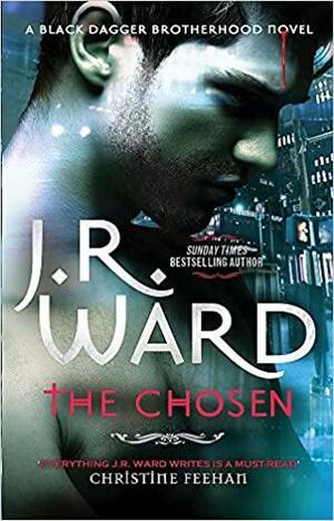 The Chosen by J.R. Ward