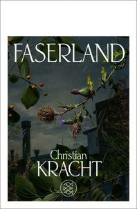 Faserland by Christian Kracht