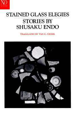 Stained Glass Elegies: Stories by Shūsaku Endō