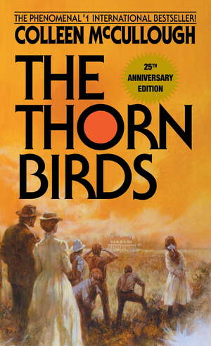 The Thornbirds by Colleen McCullough