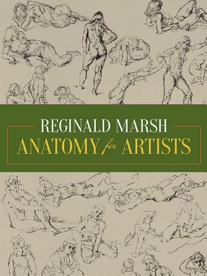Anatomy for Artists by Reginald Marsh