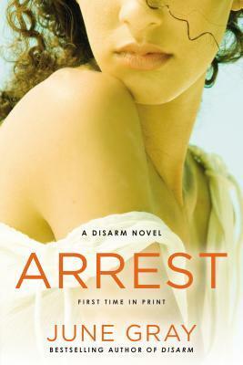 Arrest by June Gray