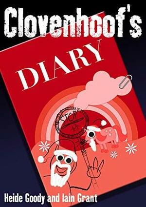 Clovenhoof's Diary: December by Heide Goody, Iain Grant