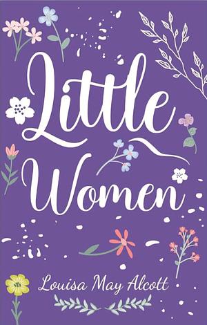 Little Women by Louisa May Alcott