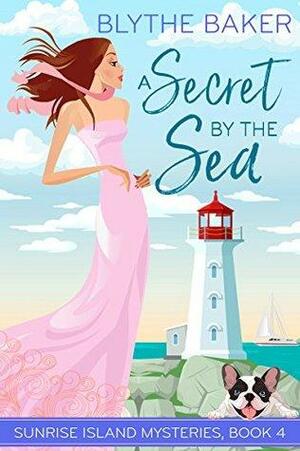 A Secret by the Sea by Blythe Baker