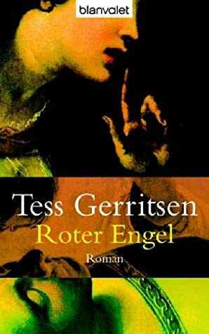 Roter Engel by Tess Gerritsen