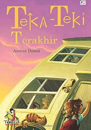 Teka-Teki Terakhir by Annisa Ihsani