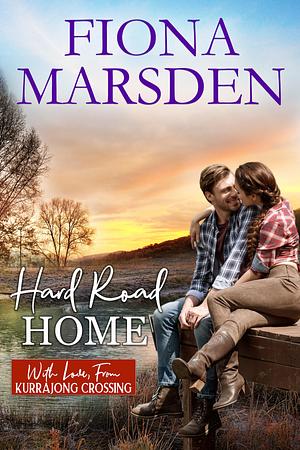 Hard Road Home by Fiona M. Marsden, Fiona M. Marsden