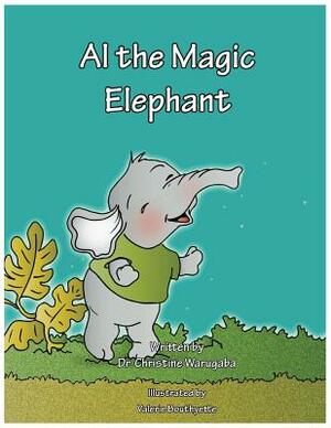 Al the Magic Elephant by Christine Warugaba
