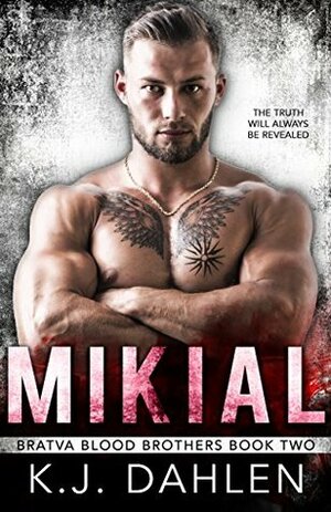 Mikial by K.J. Dahlen