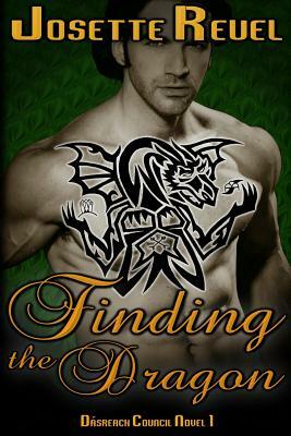 Finding the Dragon by Josette Reuel