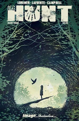 The Hunt #3 by Joanna LaFuente, Colin Lorimer