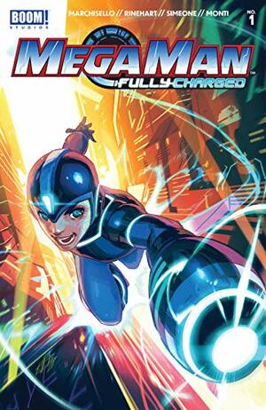 Mega Man: Fully Charged #1 by Toni Infante, Marcus Rinehart, A.J. Marchisello, Stefano Simeone