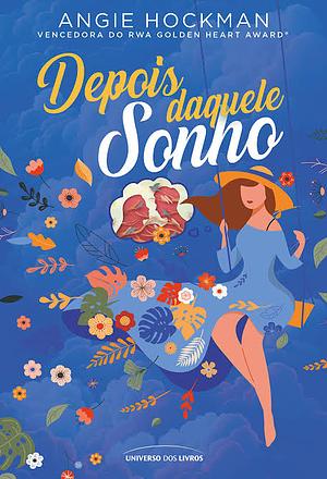 Depois Daquele Sonho by Angie Hockman