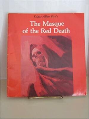 Edgar Allan Poe's the Masque of the Red Death by David Cutts, Edgar Allan Poe