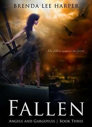 Fallen by Brenda L. Harper