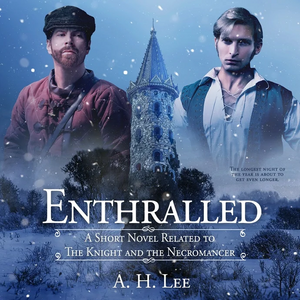 Enthralled by A.H. Lee