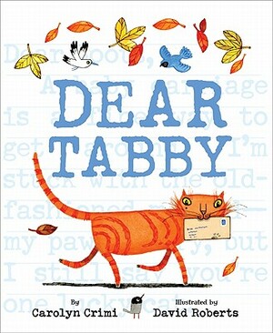 Dear Tabby by Carolyn Crimi