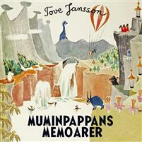 Muminpappans memoarer by Tove Jansson