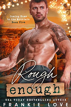 Rough Enough by Frankie Love