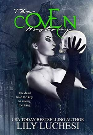 The Coven History by Lily Luchesi