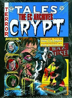 The EC Archives: Tales from the Crypt Volume 3 by Al Feldstein, Bill Gaines