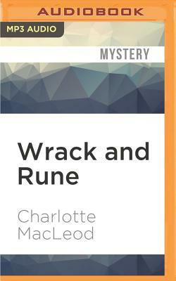 Wrack and Rune by Charlotte MacLeod