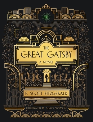 The Great Gatsby: A Novel: Illustrated Edition by F. Scott Fitzgerald
