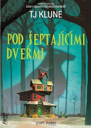 Pod šeptajícími dveřmi by TJ Klune