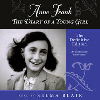 The Diary of a Young Girl: The Definitive Edition by Anne Frank