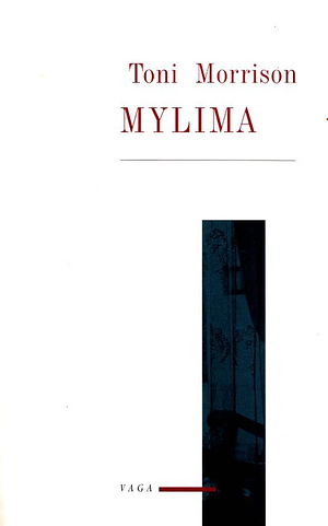 Mylima by Toni Morrison