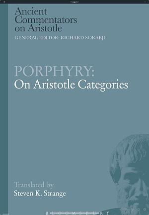 Porphyry: On Aristotle Categories  by Porphyry