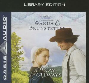 A Vow for Always by Wanda E. Brunstetter