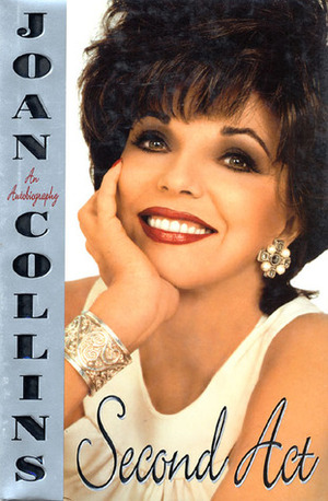 Second Act by Joan Collins