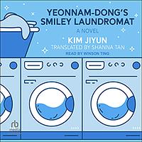 Yeonnam-Dong's Smiley Laundromat  by Kim Jiyun