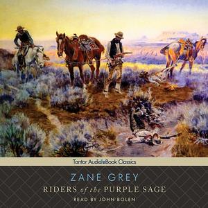 Riders of the Purple Sage by Zane Grey