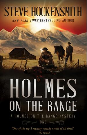 Holmes on the Range by Steve Hockensmith