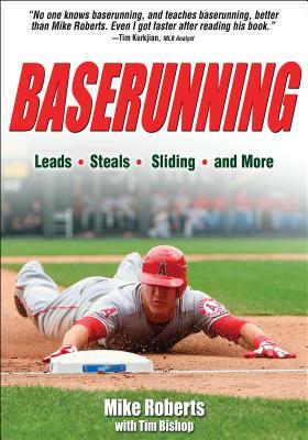 Baserunning by Tim Bishop, Mike Roberts