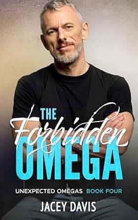 The Forbidden Omega  by Jacey Davis