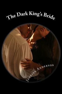 The Dark King's Bride by Janessa Anderson
