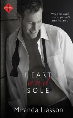 Heart and Sole by Miranda Liasson