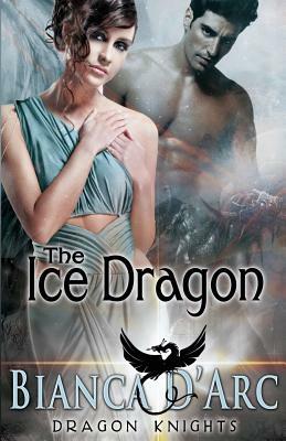 The Ice Dragon by Bianca D'Arc