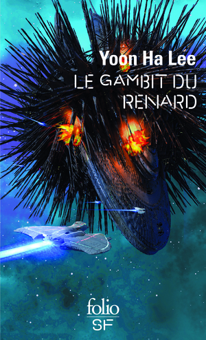 Le gambit du Renard by Yoon Ha Lee